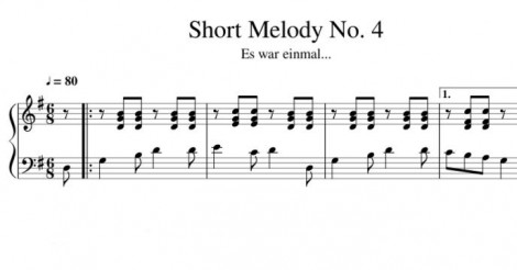 Short Melody No. 4 Es war einmal...